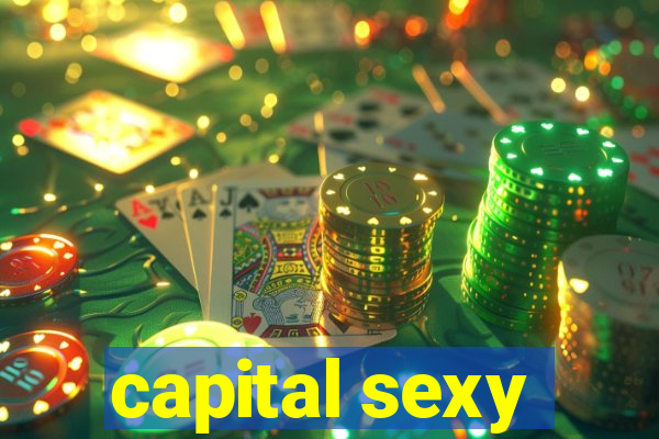 capital sexy